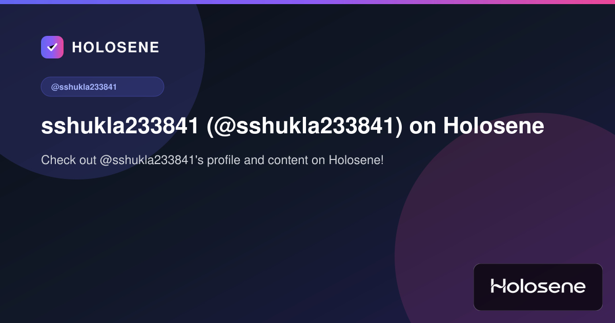 sshukla233841 (@sshukla233841) on Holosene